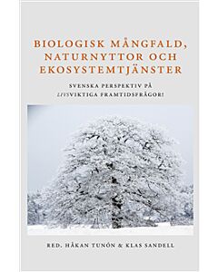 Biologisk mångfald, naturnyttor och ekosystemtjänster