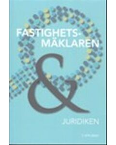 Fastighetsmäklaren & juridiken