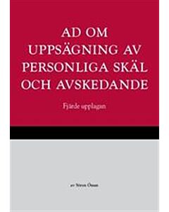 AD om uppsägning av personliga skäl och avskedande