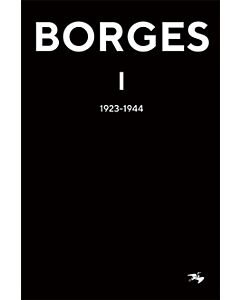 Jorge Luis Borges 1 : 1923-1944