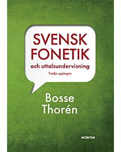 Svensk fonetik och uttalsundervisning