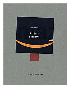 Lär känna Amazon : en diskussionsbok om techjättars makt