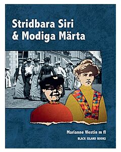 Stridbara Siri & Modiga Märta