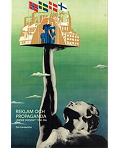 Reklam och propaganda under svenskt 1930-tal