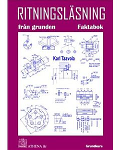 Ritningsläsning från grunden. Faktabok