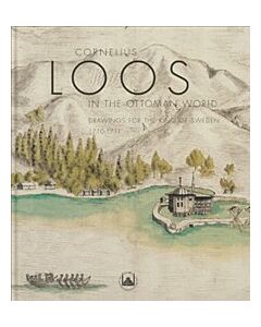Cornelius Loos in the Ottoman world