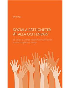 Sociala rättigheter åt alla och envar?