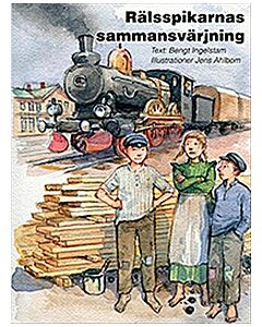Rälsspikarnas sammansvärjning
