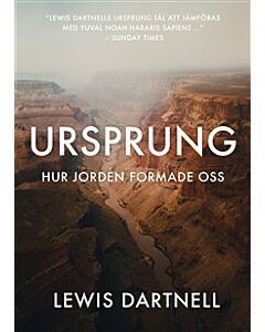Ursprung : hur jorden formade oss