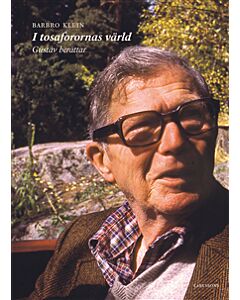 I tosaforornas värld : Gustav berättar