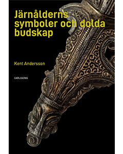 Järnålderns symboler och dolda budskap