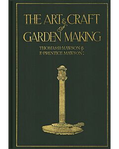 The art & craft of garden making