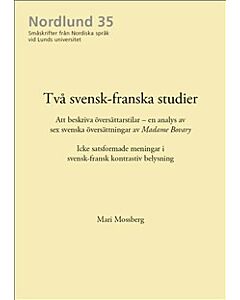 Två svensk-franska studier