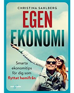 Egen ekonomi : smarta ekonomitips för dig som flyttat hemifrån