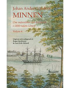 Johan Anders Linders Minnen Volym 4
