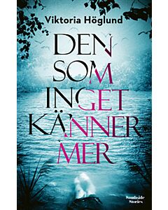 Den som inget känner mer
