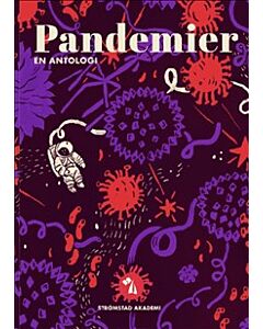 Pandemier : dåtid och nutid för framtid