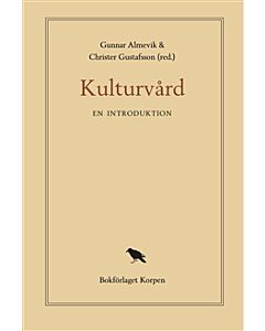 Kulturvård : en introduktion