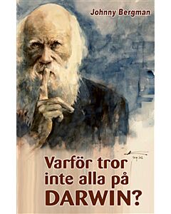 Varför tror inte alla på Darwin?