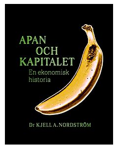 Apan och kapitalet : en ekonomisk historia