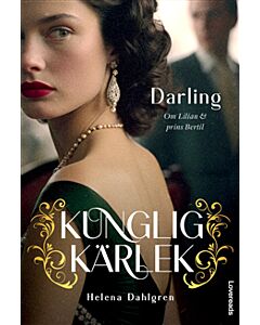 Darling : om Lilian Davies och prins Bertil