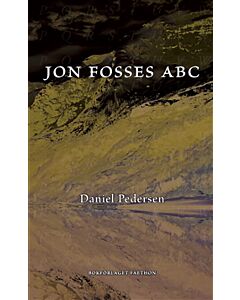 Jon Fosses ABC : ett samtal