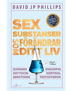 Sex substanser som förändrar ditt liv: Dopamin, oxytocin, serotonin, kort