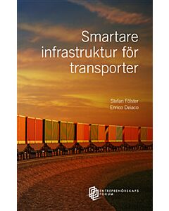Smartare Infrastruktur för transporter