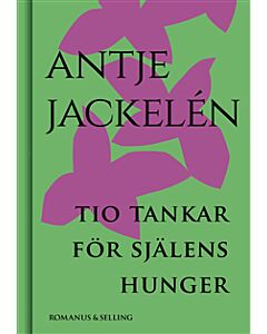 Tio tankar för själens hunger