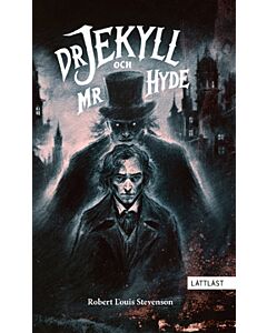 Dr Jekyll och Mr Hyde (lättläst)