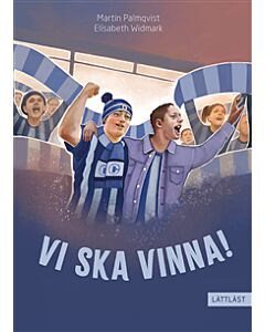 Vi ska vinna!