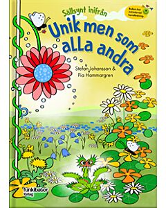 Sällsynt inifrån - Unik men som alla andra