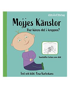 Mojjes känslor