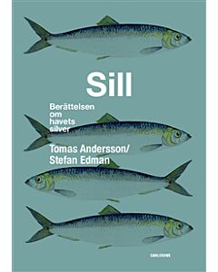 Sill - berättelser om havets silver