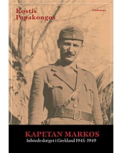 Kapetan Markos - inbördeskriget i Grekland 1945-1949