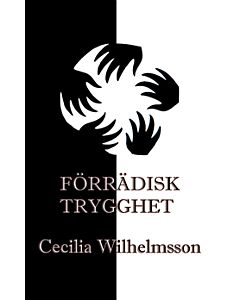 Förrädisk trygghet