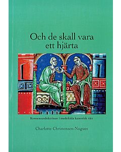 Och de skall vara ett hjärta