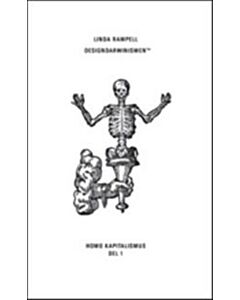 Designdarwinismen : Homo Kapitalismus del 1