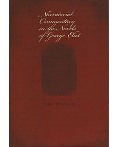 Narratorial Commentary in the Novels of George Eliot