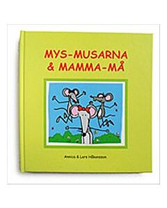 Mys-Musarna och Mamma-Må