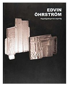 Edvin Öhrström - Regnbågsfärgernas segertåg