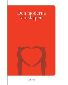 Den moderna vänskapen