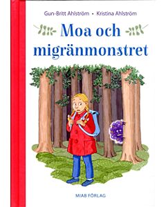 Moa och migränmonstret