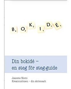 Din bokidé – en steg för steg-guide