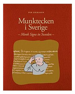 Munktecken i Sverige / Monk Signs in Sweden