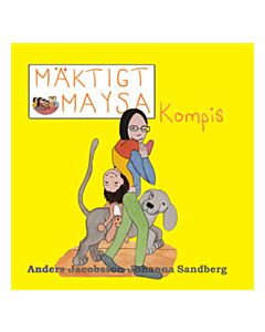 Mäktigt Maysa - Kompis
