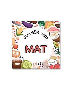 Vem gör vad? Mat