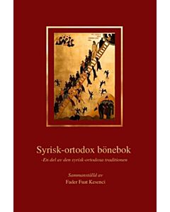 Syrisk-ortodox bönebok : en del av den syrisk-ortodoxa traditionen