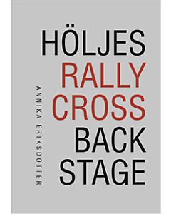 Höljes rallycross backstage