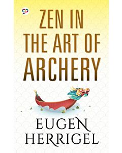 ZEN in the Art of Archery